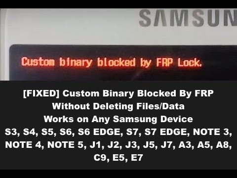 Easy Steps Remove Fix Custom Binary Blocked By Frp Lock Without