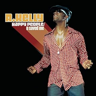 r kelly happy people