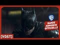 [Dc Fandome] The Batman Montre Enfin Boy Incroyable Trailer