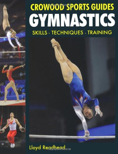 Gymnastics: Skills - Techniques - Training (Crowood Sports Guides), by Lloyd Readhead