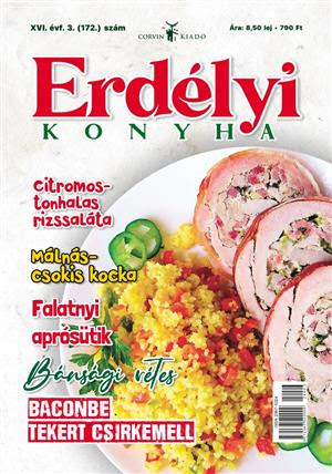 ERDÉLYI KONYHA - A LEGÚJABB LAPSZÁM!!!