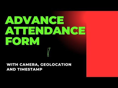 Advance Attendance System With webcam geolocation and Timestamp