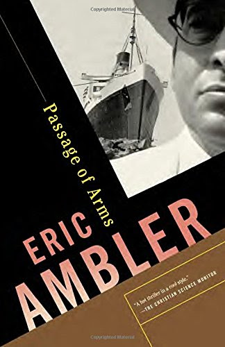Passage of Arms, by Eric Ambler