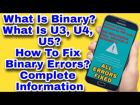 All Samsung Binary Errors Fixed | Whats Is Binary? | What Is U2 U3 U4 U5?