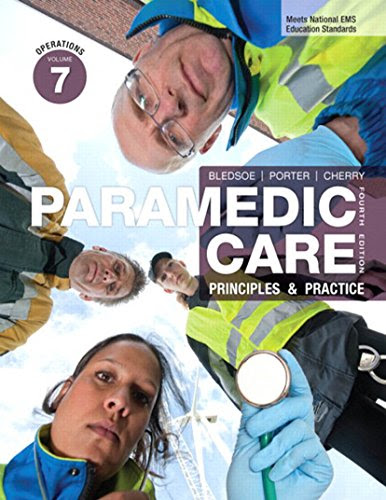 Paramedic Care: Principles & Practice, Volume 7, Operations