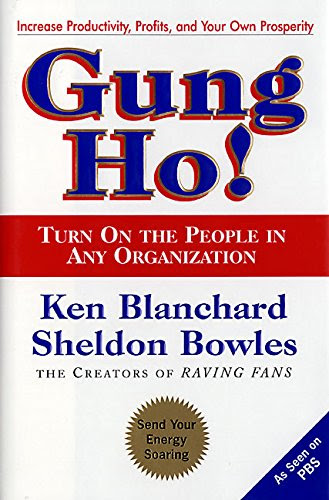 Download Gung Ho! Turn On the People in Any Organization