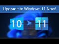 How to Upgrade Windows 10 to Windows 11 For Free (Official)