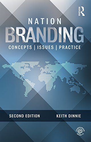 Nation Branding: Concepts, Issues, Practice