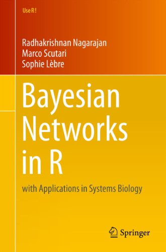 Bayesian Networks in R: 48 (Use R!)