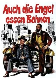 Auch die Engel essen Bohnen 1973 film deutsch komplett untertitel kino
online on hd