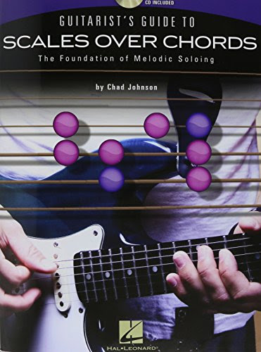 Hal Leonard Guitarist's Guide To Scales Over Chords - The Foundation of Melodic Guitar Soloing (Book/CD)By Hal Leonard