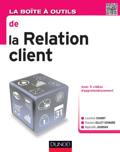 La Boîte à outils de la relation client