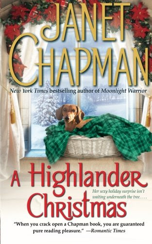 A Highlander Christmas, by Janet Chapman A Highlander Christmas, by Janet Chapman