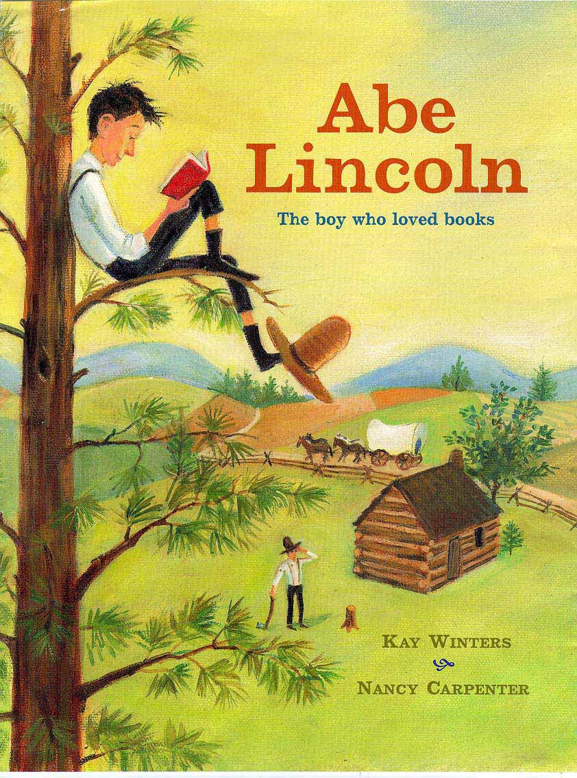 Abe Lincoln The Boy Who Loved Books