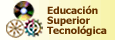 Educación Superior Tecnológica y Técnico-Productiva