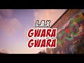 VIDEO: L.A.X – "Gwara Gwara" (Baddest Version)
