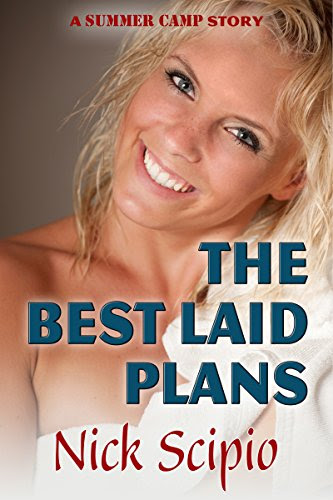 The Best Laid Plans, by Nick Scipio