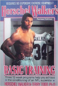 Herschel Walker's Basic Training, by Herschel Walker