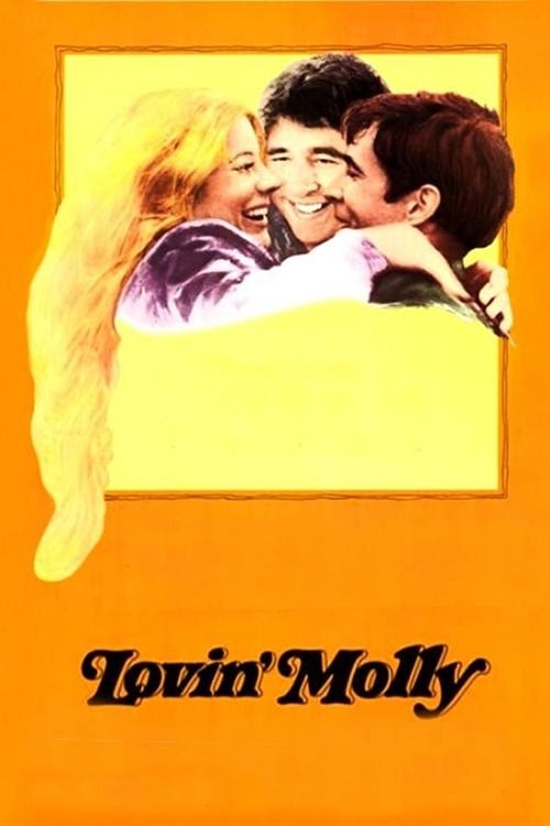 مشاهدة فيلم Lovin' Molly 1974 مترجم hd اون لاين