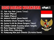 KUMPULAN LAGU LAGU DAERAH INDONESIA, Video paling heboh!