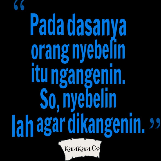 Gambar Kata Kata Lucu Tentang Cinta Dan Rayuan Gombal 