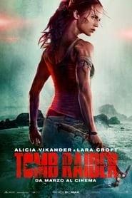 Tomb Raider movie completo sottotitolo ita completare cb01 big
maxicinema 2018