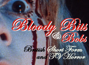 Bloody Bits & Bobs