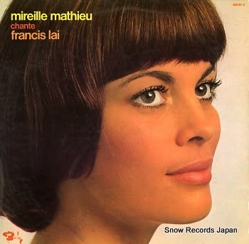 MATHIEU, MIREILLE chante francis lai