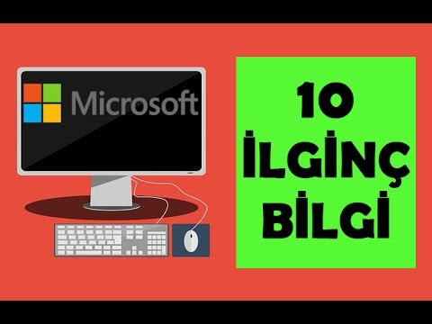 Microsoft Hakkında 10 İlginç Bilgi