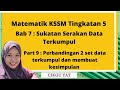 BAB 7 SUKATAN SERAKAN DATA TERKUMPUL (PERBANDINGAN 2 SET DATA)(Part 5) - Tingkatan 5