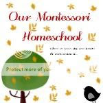 Our Montessori Homeschool