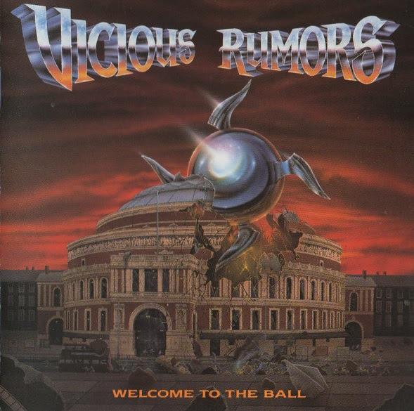 Vicious Rumors - Welcome To The Ball - 1991