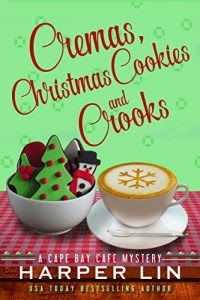 Cremas, Christmas Cookies and Crroks by Harper Lin