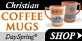 Shop Christian Coffee Mugs from DaySpring