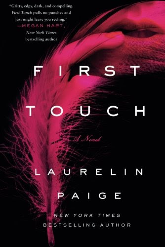 First Touch: A Novel (A First and Last Novel)By Laurelin Paige