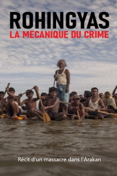 Ver Rohingyas : la mécanique du crime Pelicula Completa En Español
Latino 2019 AUDIO LATINO