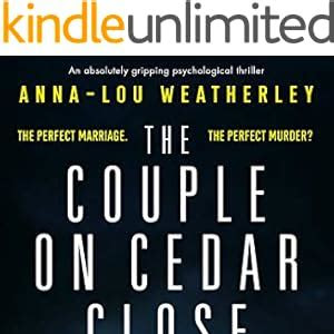 Download Kindle Editon The Couple on Cedar Close: An absolutely gripping psychological thriller GET ANY BOOK FAST, FREE & EASY!? PDF