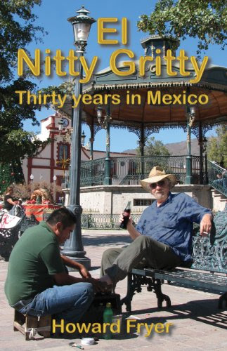 El Nitty GrittyBy Howard Fryer