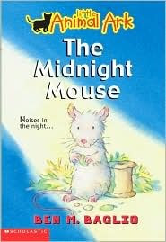 The Midnight Mouse (Little Animal Ark #3)