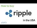 How To Buy Ripple Cryptocurrency In Usa : How To Buy Xrp Ripple 2021 Update Decrypt - This matters because if you lose your crypto it is nearly impossible to recover your losses.