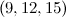 $(9, 12, 15)$