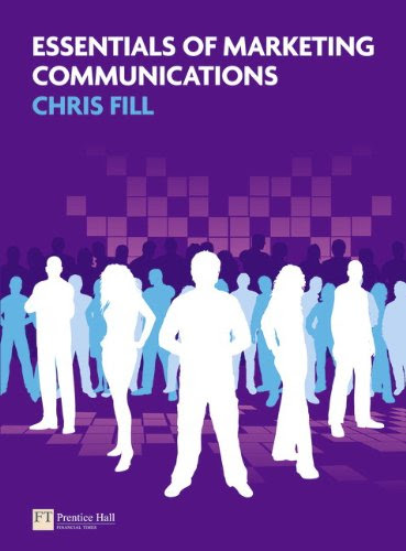Essentials of Marketing CommunicationsBy Chris Fill