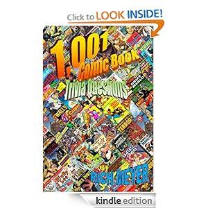 1,001 Comic Book Trivia Questions (Revised Edition)