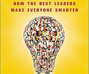 Multipliers: How The Best Leaders Make Everyone Smarter By Liz Wiseman >> Book review and free preview