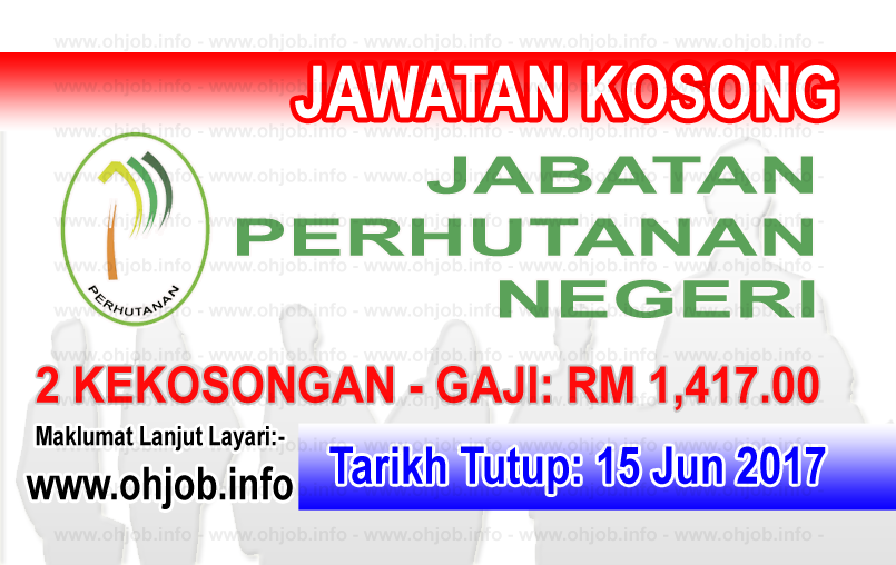 JAwatan Kerja Kosong Jabatan Perhutanan Negeri logo www.ohjob.info jun 2017