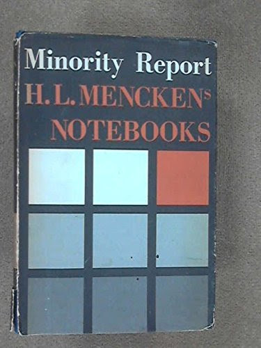 Minority Report, by H. L. Mencken