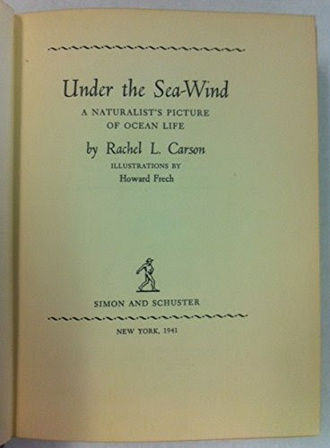 Under the Sea Wind, by Rachel Carson