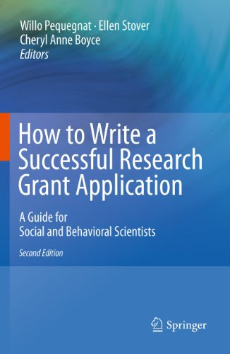 How to Write a Successful Research Grant Application: A Guide for Social and Behavioral ScientistsFrom Springer