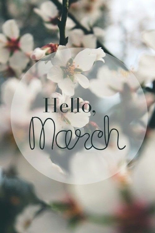Hello March Pictures, Photos, and Images for Facebook 