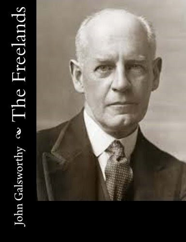 The Freelands, by John Galsworthy